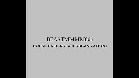 HOUSE RAIDERS (XIII ORGINIZATION) [OFFICIAL AUDIO]
