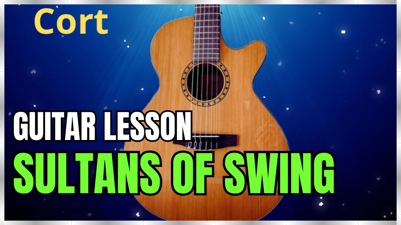 Part 1 - Sultans of swing - Guitar lesson