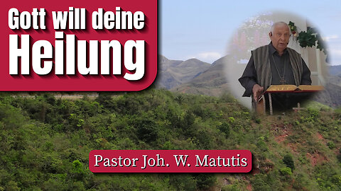 Gott will deine Heilung