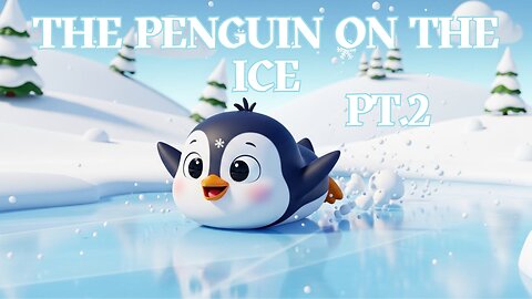 The Penguin on the Ice Pt 2 - Fun Kids Sing-A-Long