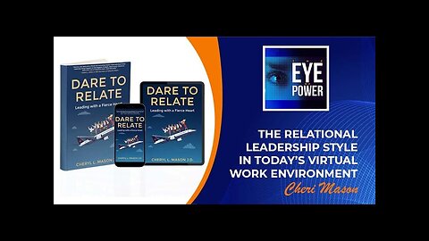 The Relational Leadership Style In Today’s Virtual Work Environment With Cheri Mason