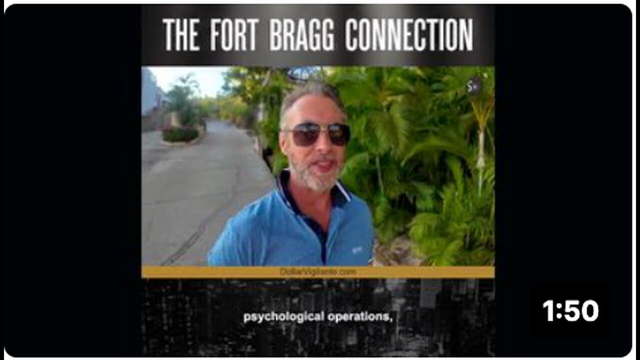 The Fort Bragg Connection