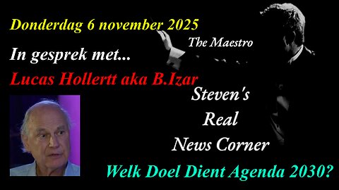 DONDERDAG 6 NOVEMBER 2025 - THE MAESTRO IN GESPREK MET LUCAS HOLLERTT (aka B.IZAR)