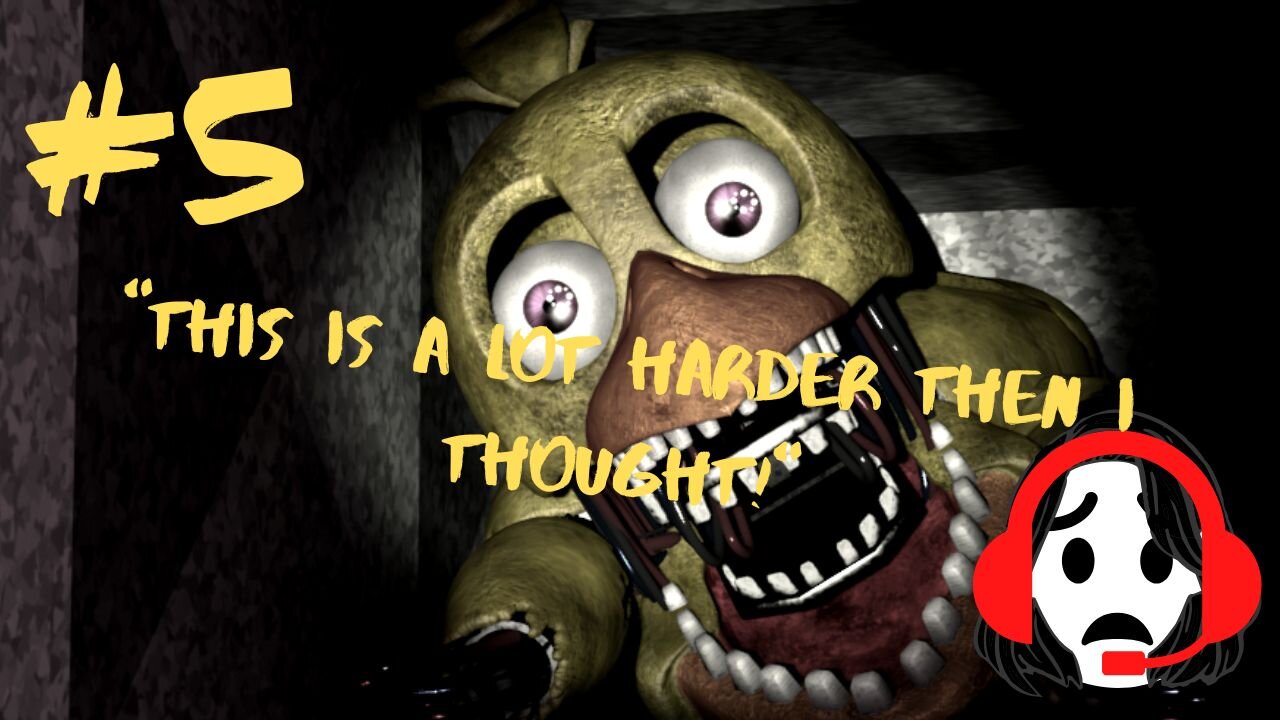 Let's Play: Five Nights At Freddy's 2 Part 5 Final