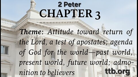 2 Peter Chapter 3 (Bible Study)