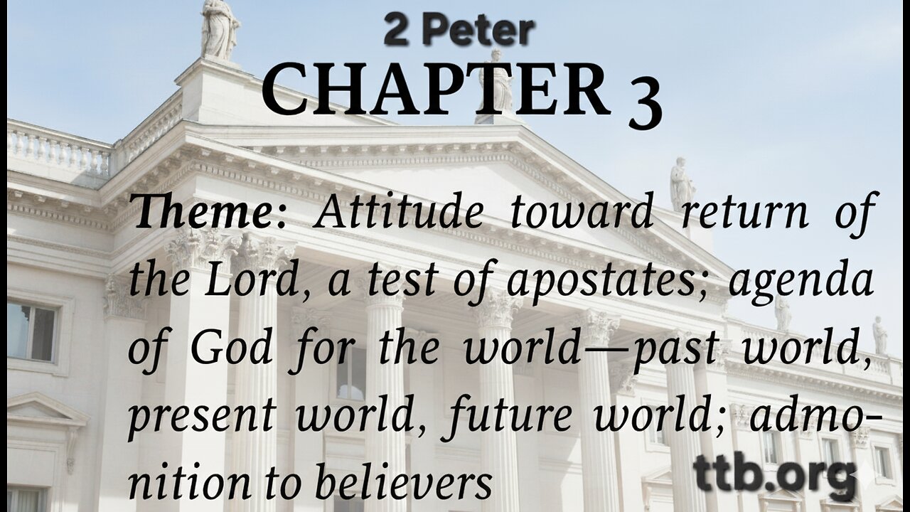 2 Peter Chapter 3 (Bible Study)