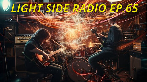 LIGHT SIDE RADIO EP.65 (MUSIC VIDEO REQUEST & HANGOUT)