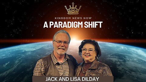 A Paradigm Shift |Jack-and-Lisa-Dilday