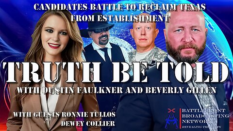 Police Captain Ronnie Tullos Seeks Take Texas Back for the People as Governor | Texas HD-5 Candidate Seeks to Unseat Incumbent Who Voted to Impeach Ken Paxton | Ronnie Tullos, Dewey Collier