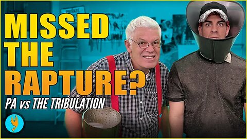 Pa's Plan for surviving the Antichrist | Pa vs the Tribulation | Funny Christian Video