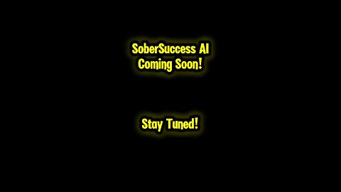 📲 SoberSuccess AI Recovery System Is Coming Soon‼️💻 #SobrietyProgram #RecoveryCoaching #Addiction