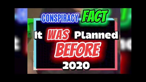🚨 Everything w/ Lockdowns WAS Planned BEFORE 2020! 🚨