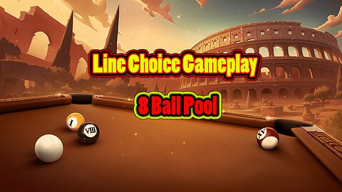 ✨ Line Choice Gameplay – No Trick Approach 8 Ball Pool