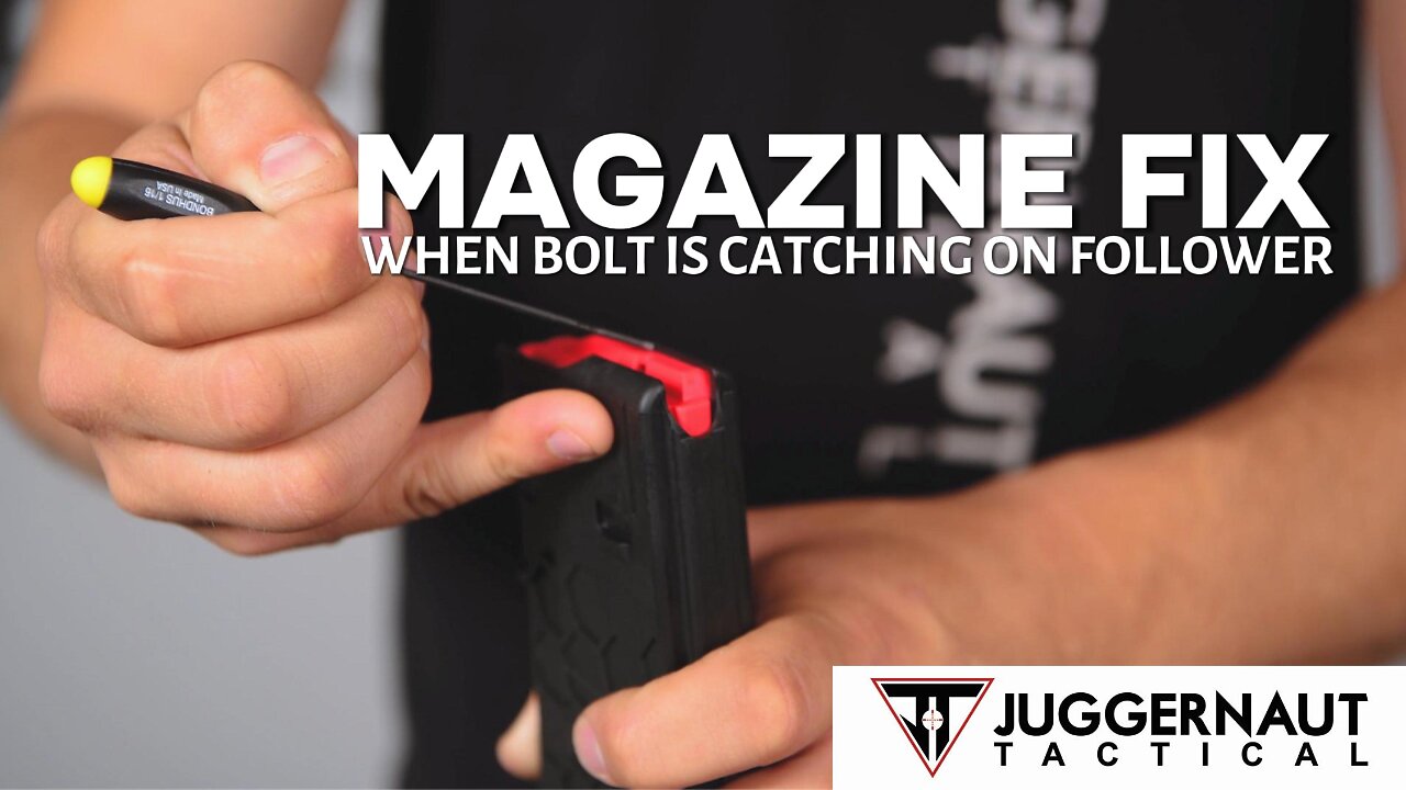 Magazine Fix - when bolt is catching on the follower
