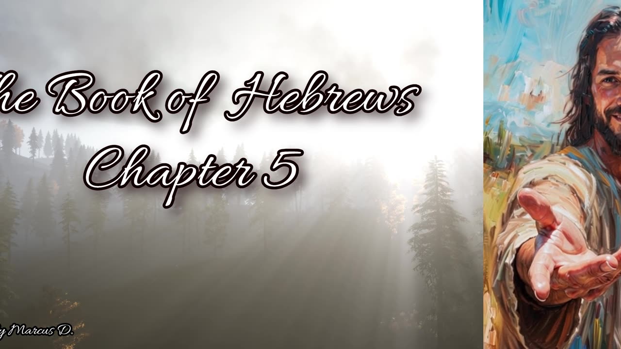 The Book of Hebrews Chapter 5