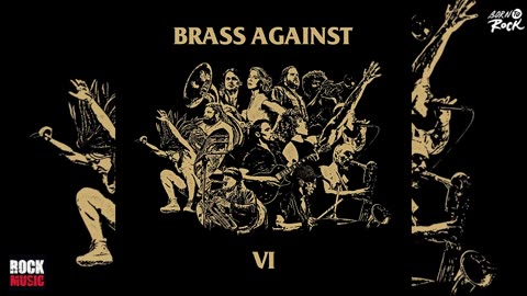 Brass Against - VI (2025)