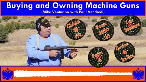 Buying and Owning Machine Guns