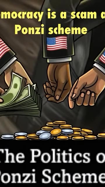 US democracy is a scam and a ponzi scheme