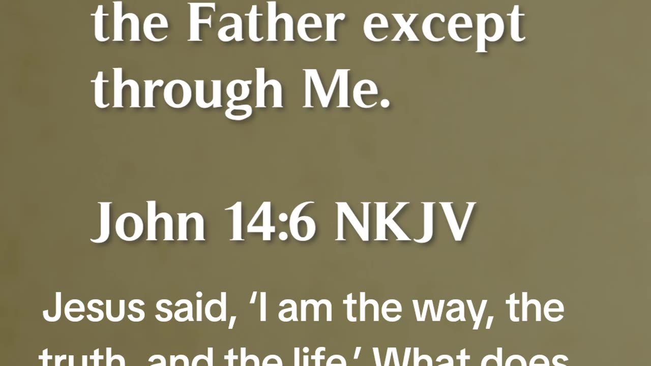 Jesus said, ‘I am the way, the truth, and the life.’ But what does that really mean for us?"
