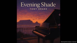 Tony Drake - Evening Shade