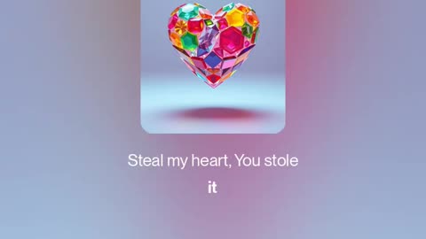 Steal my heart