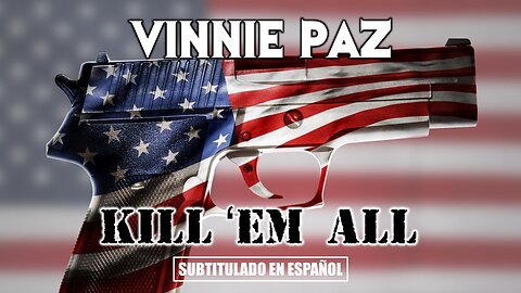 Vinnie Paz ft. Beanie Sigel - Kill ‘Em All | (Subtitulado en español) (Prod. por C-Lance)