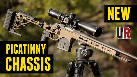 NEW: Picatinny Chassis System (Ruger American .223 Upgrade)