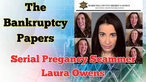 Serial Pregnancy Scammer Laura Owens Bankruptcy Papers.