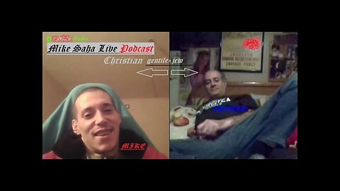 MIKE SAHA LIVE Podcast - Christian Jew And Christian Gentile Fellowship & Bible Study