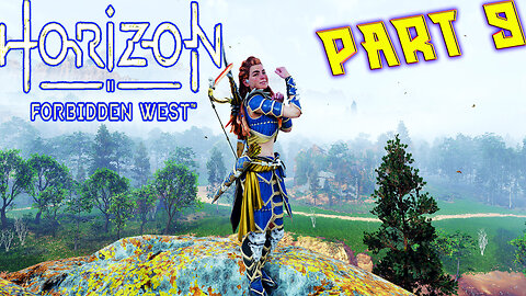 🏹Horizon Forbidden West 🏹 🌄Journey to the West 🌄 🦖 Aloy's Story 🦖Part 9