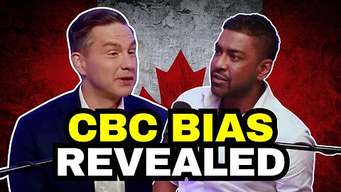 EXPOSED: CBC Wouldn't Let Travis Dhanraj Interview Pierre Poilievre