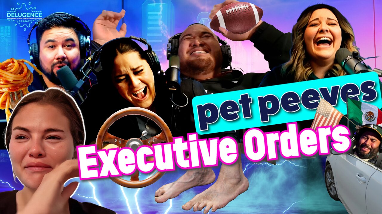 Pet Peeves, Executive Orders and Selena's Compassion? S3|EP17