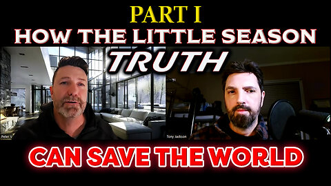 How The Little Season Truth Can Save The World (PART 1)