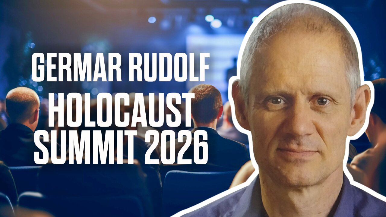 Germar Rudolf - Holocaust Summit 2026