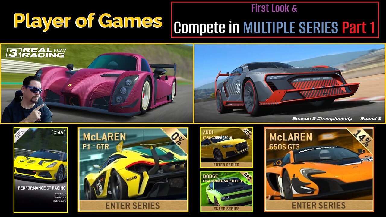 Player of Games: Real Racing 3 Update 13.7: First Look & Compete in MULTIPLE SERIES Part 1