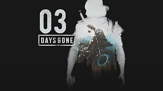 Days Gone 003 Ambush Camp