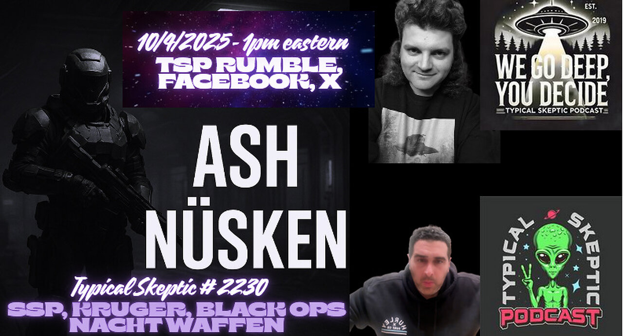 SSP Deep Dive: Nacht Waffen, Krüger Korps & Das Bundes – with Ash Nüsken 🛸🎙TSP # 2230