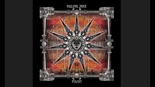 Killing Joke - Pylon (2015) [Full Album]