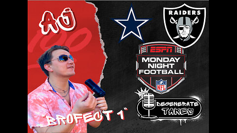 Cowboys v. Raiders: Monday Night Football Live Reactions, Bets & MORE!