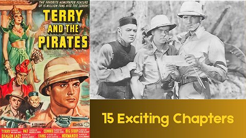 Serial: Terry and the Pirates, 1940