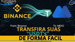 Aprenda a fazer Transferência de USDT da Binance para MEXC