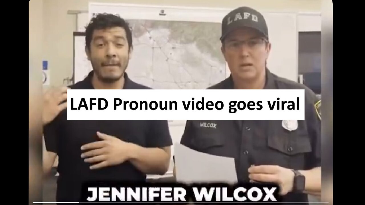 LAFD pronouns video go viral