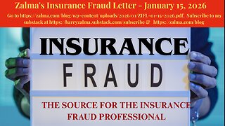 Zalma's Insurance Fraud Letter - January 15, 2026