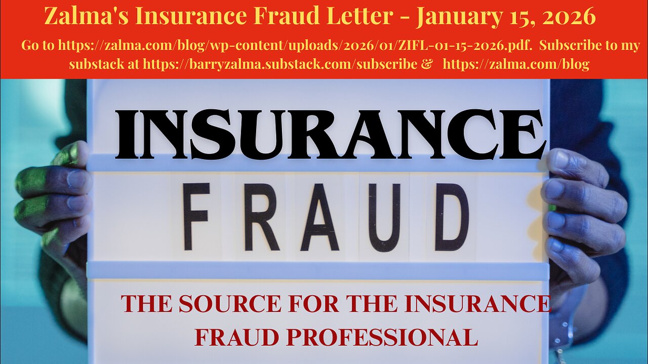 Zalma's Insurance Fraud Letter - January 15, 2026