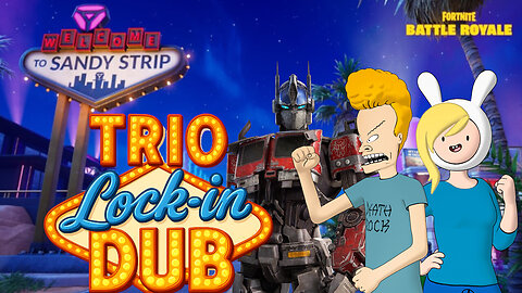 Trio Lock in Dub! in Fortnite C7S1 (Full Game)