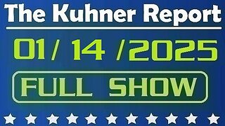 The Kuhner Report 01/14/2025 [FULL SHOW] Steve Bannon vows to demolish Elon Musk's political influence in Trump administration