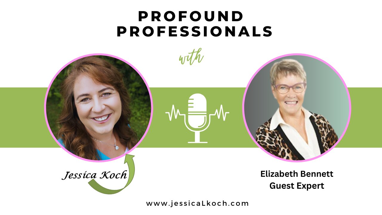 Profound Professionals Interview with Elizabeth Bennet