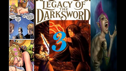 Darksword, Volume, 4, Legacy of the Darkswordpart part 3