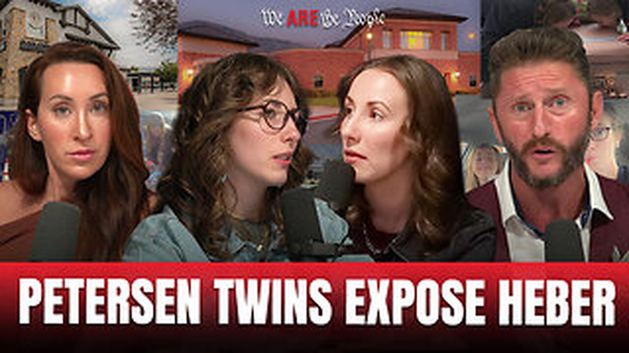 Petersen Twins Expose Heber: Ritual Abuse and Blood Atonement