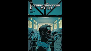 The Terminator Metal #2 Dynamite #QuickFlip Comic Review